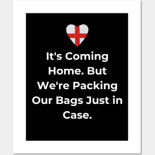 Euro 2024 - It's Coming Home. But We're Packing Our Bags Just in Case. Solid Heart Posters and Art